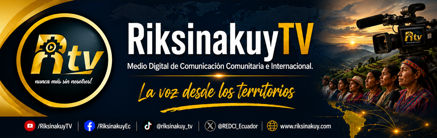 RiksinakuyTV, Medio Digital de Comunicación Comunitaria e Internacional 